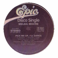 Melba Moore - Pick Me Up I'Ll Dance - Epic