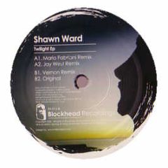 Shawn Ward - Twilight EP - Blockhead
