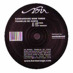 Franklin De Costa - Karmarouge Noir Three - Karmarouge