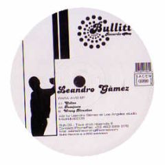 Leandro Gamez - Rara Avis EP - Bullitt
