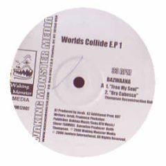 Various Artists - Worlds Collide EP Vol 1 - Waking Monster