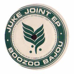 Boozoo Bajou - Juke Joint EP - K7