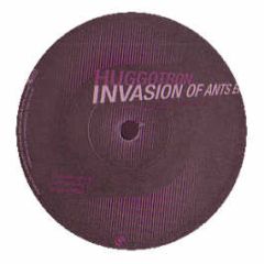 Huggotron - Invasion Of Ants EP - ELP