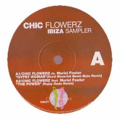 Chic Flowerz - Ibiza Sampler - Chic Flowerz