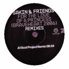 DJ Sakin & Friends - Protect Your Mind (Braveheart 2006) - Kontor