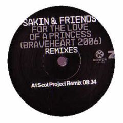 DJ Sakin & Friends - Protect Your Mind (Braveheart 2006) - Kontor