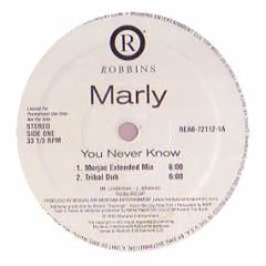 Marly - You Never Know - Robbins