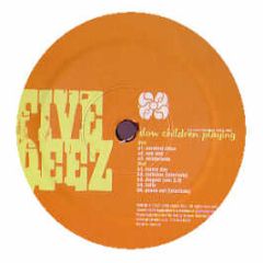 Five Deez - Slow Children Playing - Ample Soul