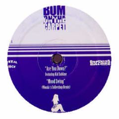 Bum On The Carpet - Are You Down? - Oriental Source