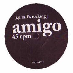 Jpm Ft Rocking J - Amigo - House Nation