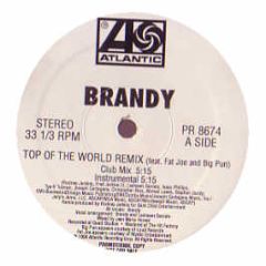 Brandy - Top Of The World (Remix) - Atlantic