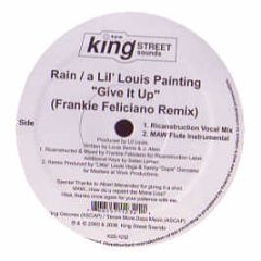 Rain A Lil Louis Painting - Give It Up (Remixes) - King Street