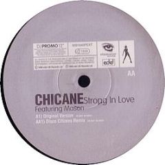 Chicane - Strong In Love - Xtravaganza