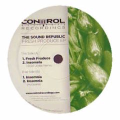 The Sound Republic - Fresh Produce EP - Control