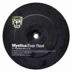 Mystica - Ever Rest - Perfecto