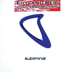 Filo & Peri - Long Train Runnin' - Subliminal