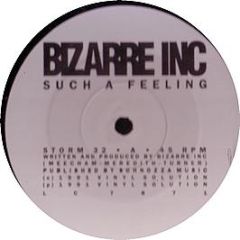 Bizarre Inc - Such A Feeling / Raise Me - Vinyl Solution