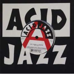 Lord Large Feat Dean Parrish - Left, Right & Centre - Acid Jazz