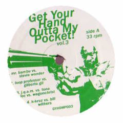 Various Artists - Get Your Hand Out Of My Pocket (Vol 3) - Gyhomp 3