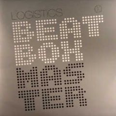 Logistics - Beatbox Master / Girl From Mars - Hospital