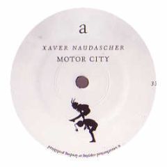Xaver Naudascher - Motor City - Supersoul Rec