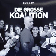 Various Artists - Die Grosse Koalition - Killaz