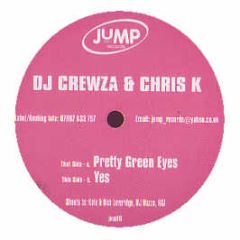 DJ Crewza & Chris K - Pretty Green Eyes (Remix) - Jump Records