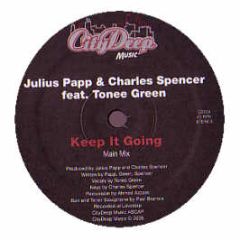 Julius Papp & Charles Spencer - Keep It Going - City Deep