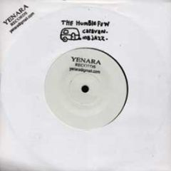 The Humble Few - Caravan - Yenara Records