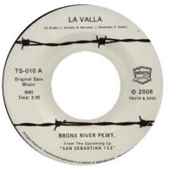 Bronx River Pkwy - La Valla - Truth & Soul