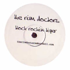 The Rim Doctors - Block Rockin Tiger - White