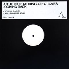 Route 33 Feat. Alex James - Looking Back (Promo) - Apollo