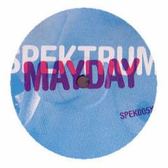 Spektrum - May Day (Remixes) - Non Stop