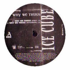 Ice Cube - Why We Thugs - Virgin