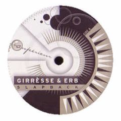 Girresse & Erb - Slapback - Connaisseur Superior