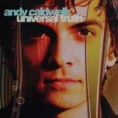 Andy Caldwell  - Universal Truth - Om Records