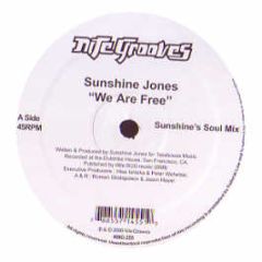 Sunshine Jones - We Are Free / Distant Vision - Nitegrooves