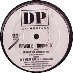 Powder - Respect - Dp Recordings