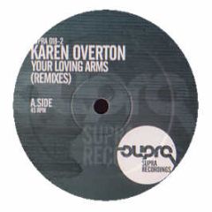 Karen Overton - Your Loving Arms (Remixes) - Supra