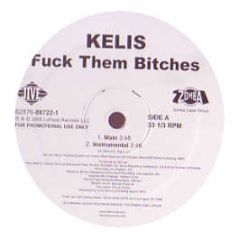 Kelis - F*^K Them Bitches - Jive