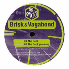 Brisk & Vagabond - Hit The Deck - Next Generation