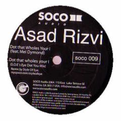 Asad Rizvi - Dot That Wholes Your I - Soco Audio
