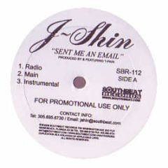 J-Shin Featuring T-Pain - Sent Me An Email - Southbeat Records 112