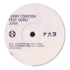 Ferry Corsten Feat. Guru - Junk - Positiva