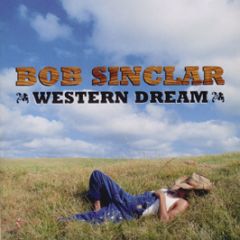 Bob Sinclar - Western Dream - News