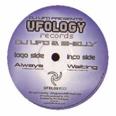 DJ Ufo & Shelly - Always - Ufology