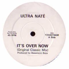 Ultra Nate - It's Over Now - WEA