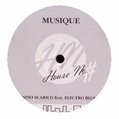 Nino Scarico Ft Electro Blue - Musique - House No.
