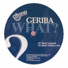 Geriba - What? - Citrona