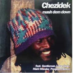 Chezidek - Mash Dem Down - Al.Ta.Fa.An Records